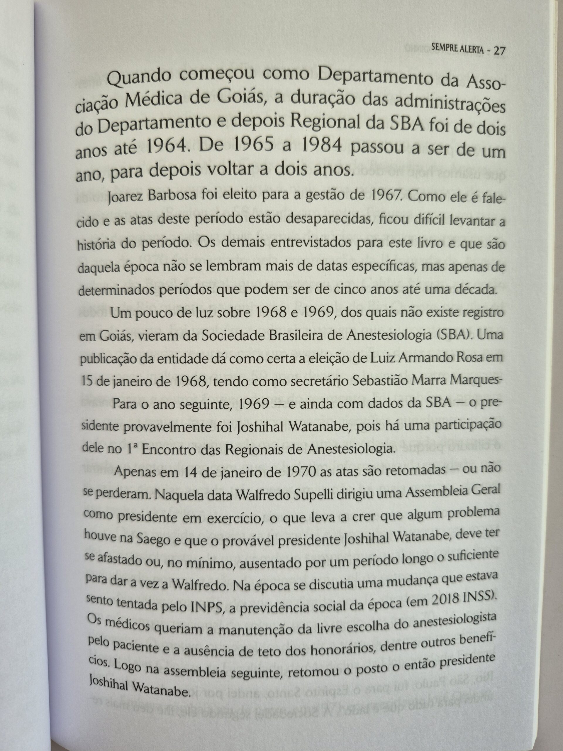 Livro Sempre Alerta História Da Sociedade de Anestesiologia Do Estado De Goiás (1957-2018) - Iúri Rincon Godinho - Imagem 3