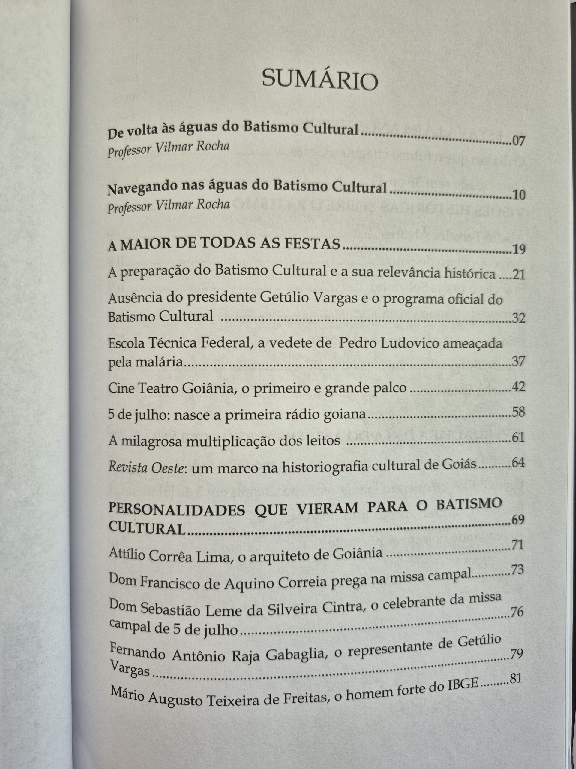 Livro A História Do Batismo Cultural De Goiânia - Ubirajara Galli - Imagem 6