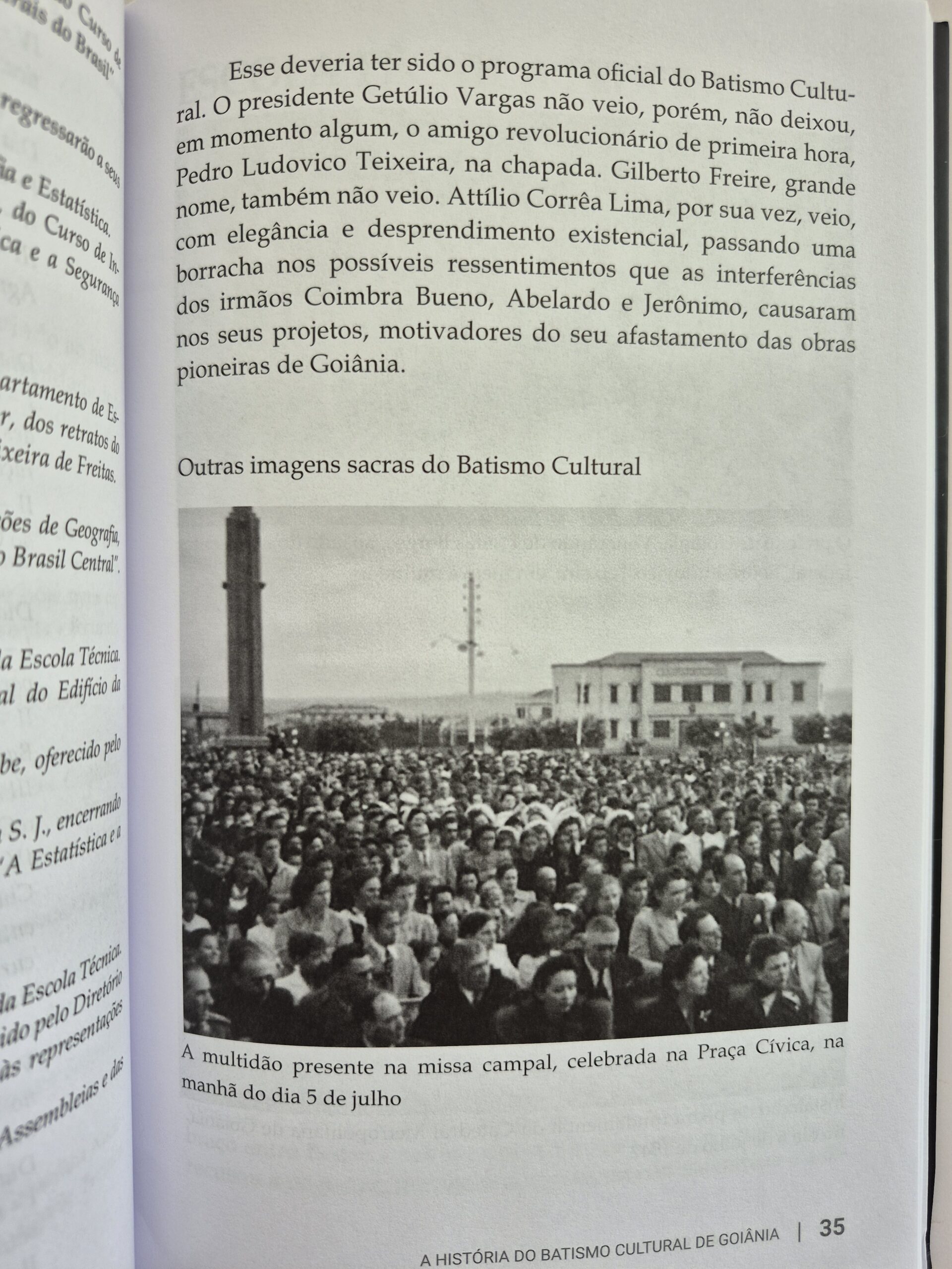 Livro A História Do Batismo Cultural De Goiânia - Ubirajara Galli - Imagem 2