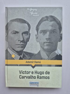 Livro De Goyaz A Goiás Vol.4 Victor E Hugo de Carvalho Ramos - Ademir Hamú