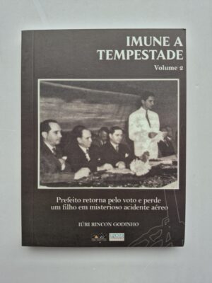 Livro Imune A Tempestade Vol. 2 - Iúri Rincon Godinho