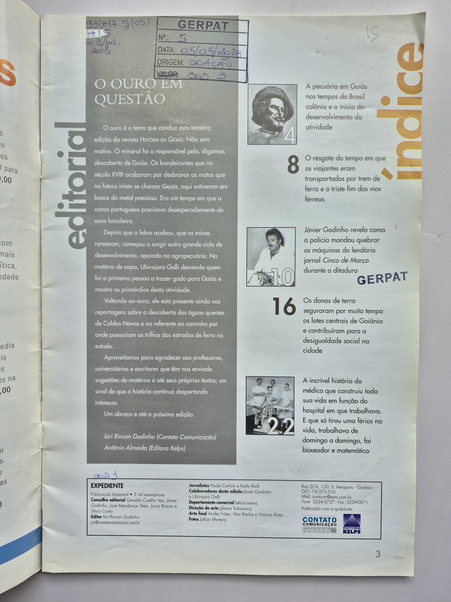 Revista História Em Goiás Quando O Gado Valia Seu Peso Em Ouro 2005 - Imagem 2