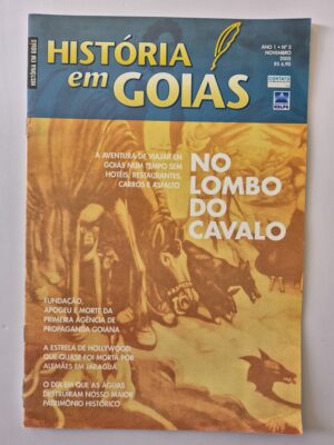 Revista História Em Goiás No Lombo Do Cavalo 2005