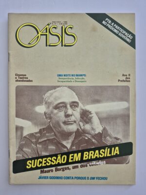 Revista Oásis 1985 Nº 71 - Sucessão Em Brasília: Mauro Borges, Um Dos Cotados