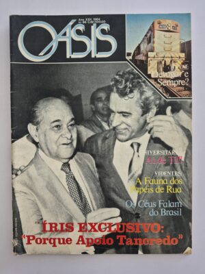 Revista Oásis 1984 Nº 66 - Íris Exclusivo: Porque Apoio Tancredo