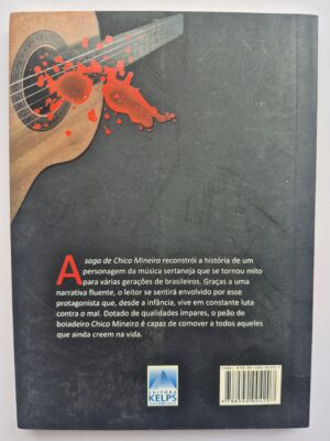 Alternative view of A Saga de Chico Mineiro - Etvaldo Alves ⓛ
