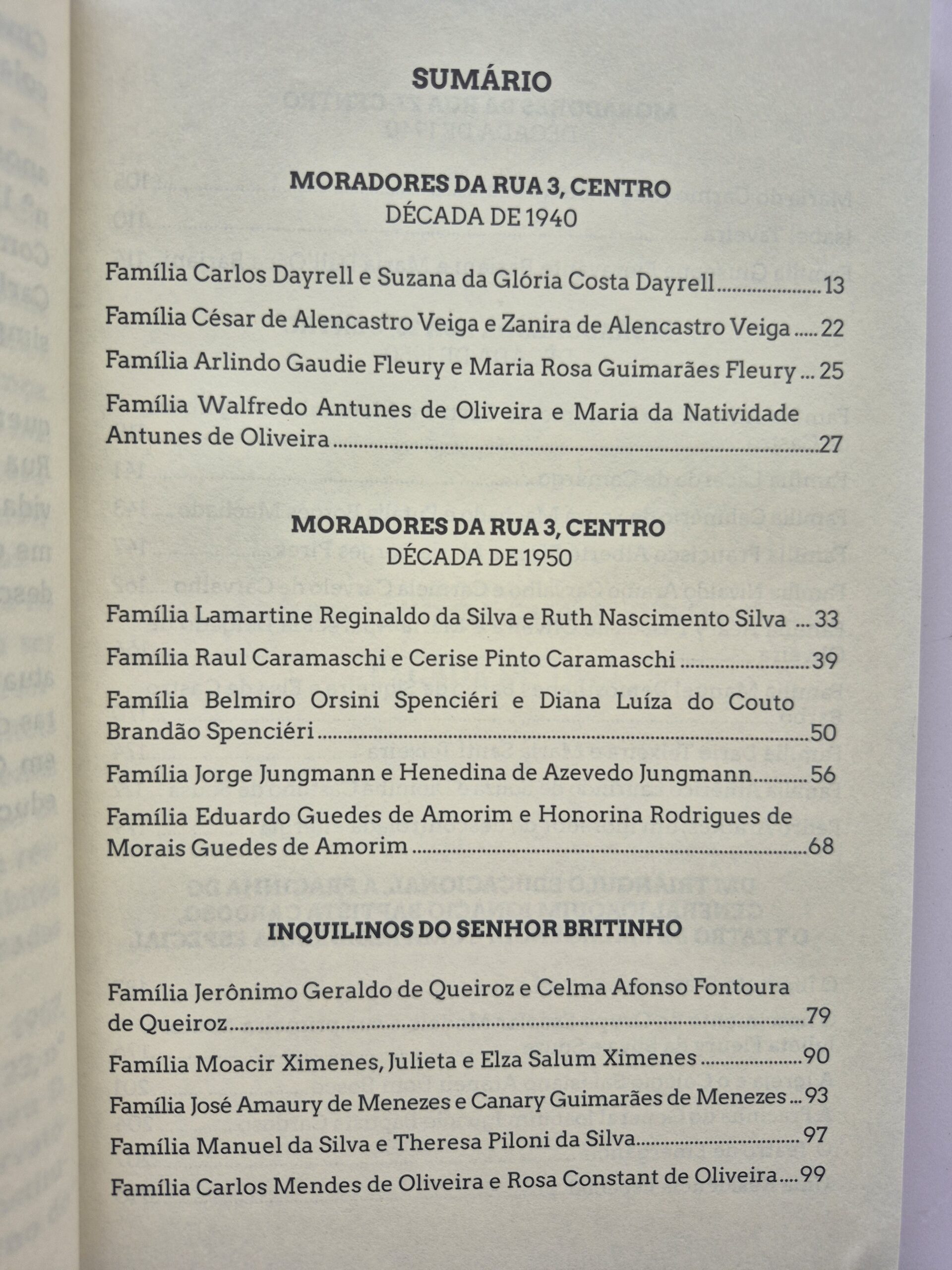 Ruas 3 e 23, Centro Goiânia Goiás Moradores Pioneiros - Alba Dayrell, Carlos Dayrell e Ubirajara Galliⓛ - Imagem 3