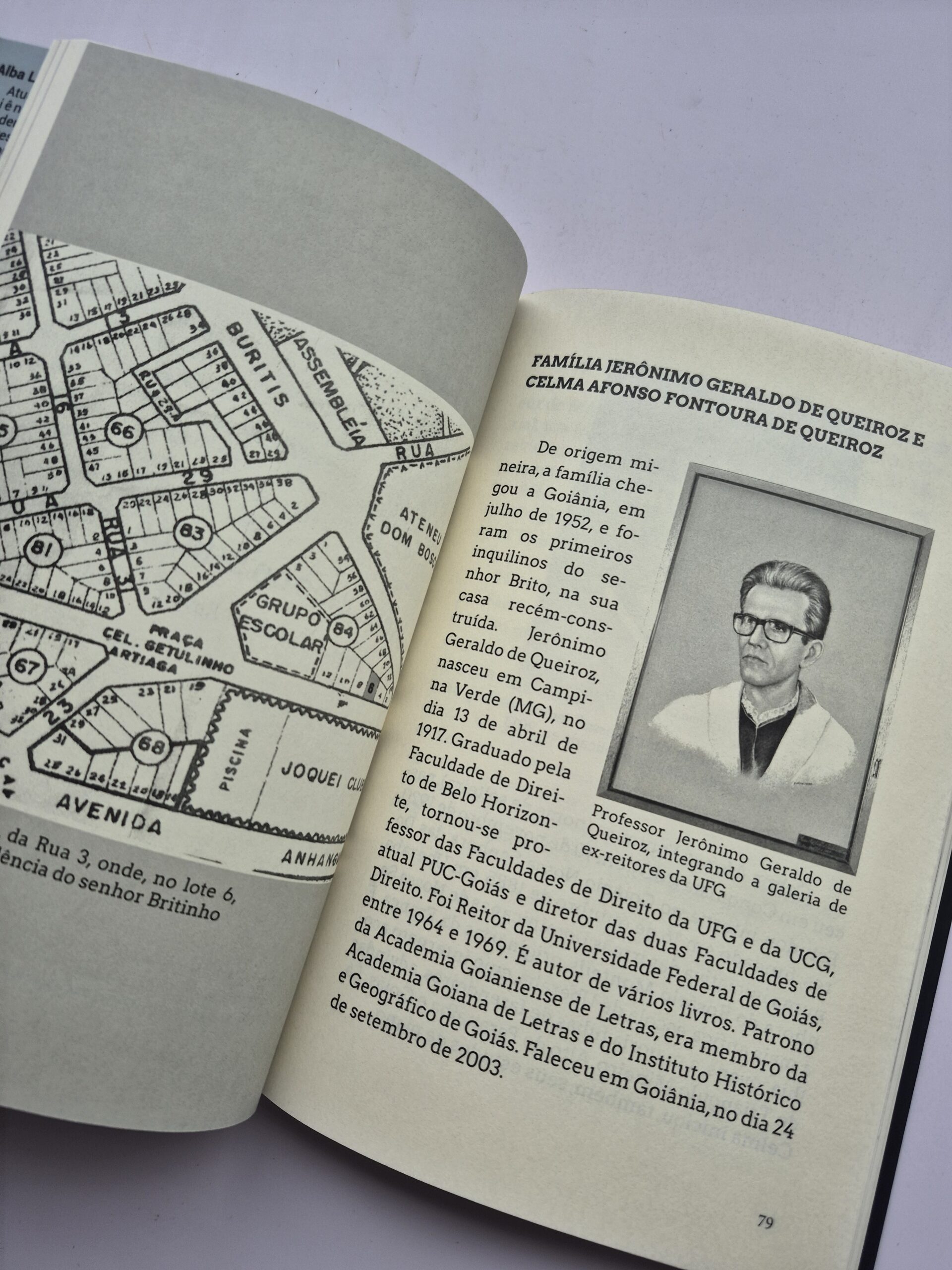 Ruas 3 e 23, Centro Goiânia Goiás Moradores Pioneiros - Alba Dayrell, Carlos Dayrell e Ubirajara Galliⓛ - Imagem 5