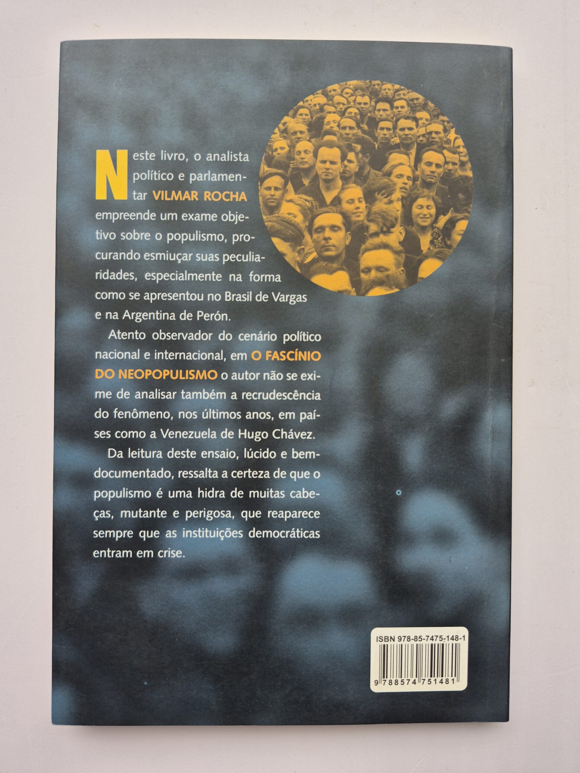 Livro O Fascínio do Neopopulismo - Vilmar Rocha ⓛ - Imagem 6