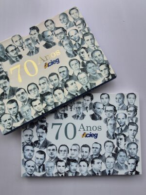 Alternative view of Livro 70 Anos ACIEG: Várias Gerações Construindo Uma História 1ª Edição ⓛ