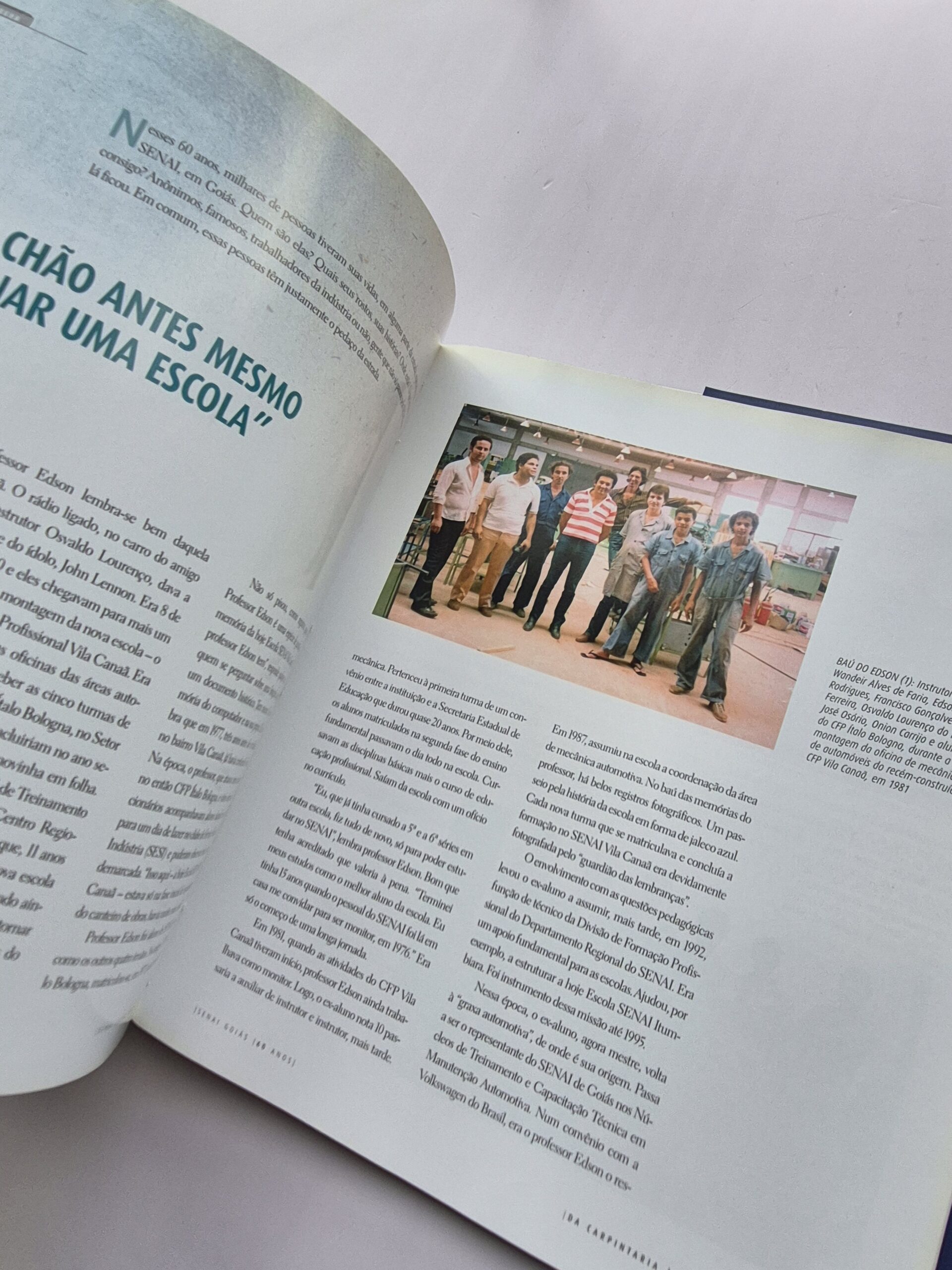 Livro SENAI Goiás 60 anos: Da Carpintaria à Automação Industrial – Deire Assis e Dehovan Lima 1ª Edição ⓛ - Imagem 3