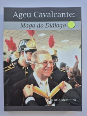 Livro Mago do Diálogo - Ageu Cavalcante 1ª Edição