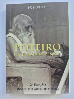 Livro Roteiro na Primeira Pessoa - Px Silveira 2ª Edição