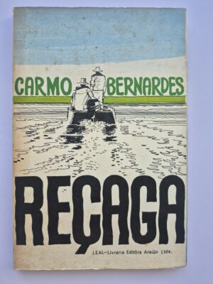 Livro Reçaga - Carmo Bernardes 1ª Edição ⓛ