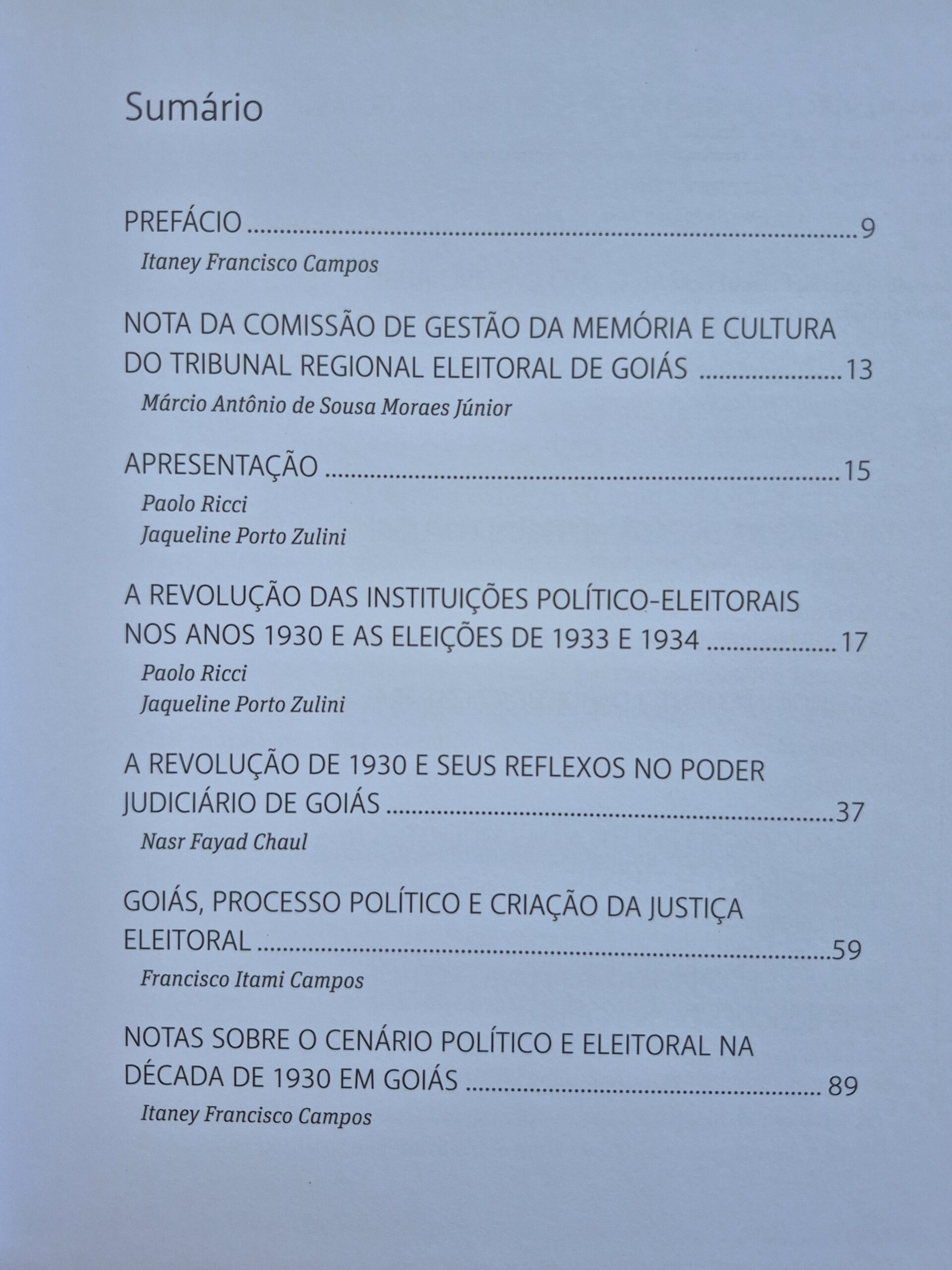 Livro Primeira Fase da Justiça Eleitoral Em Goiás (1932-1937) - Paulo Ricci, Jaqueline Zulini 1ª Edição ⓛ - Imagem 2