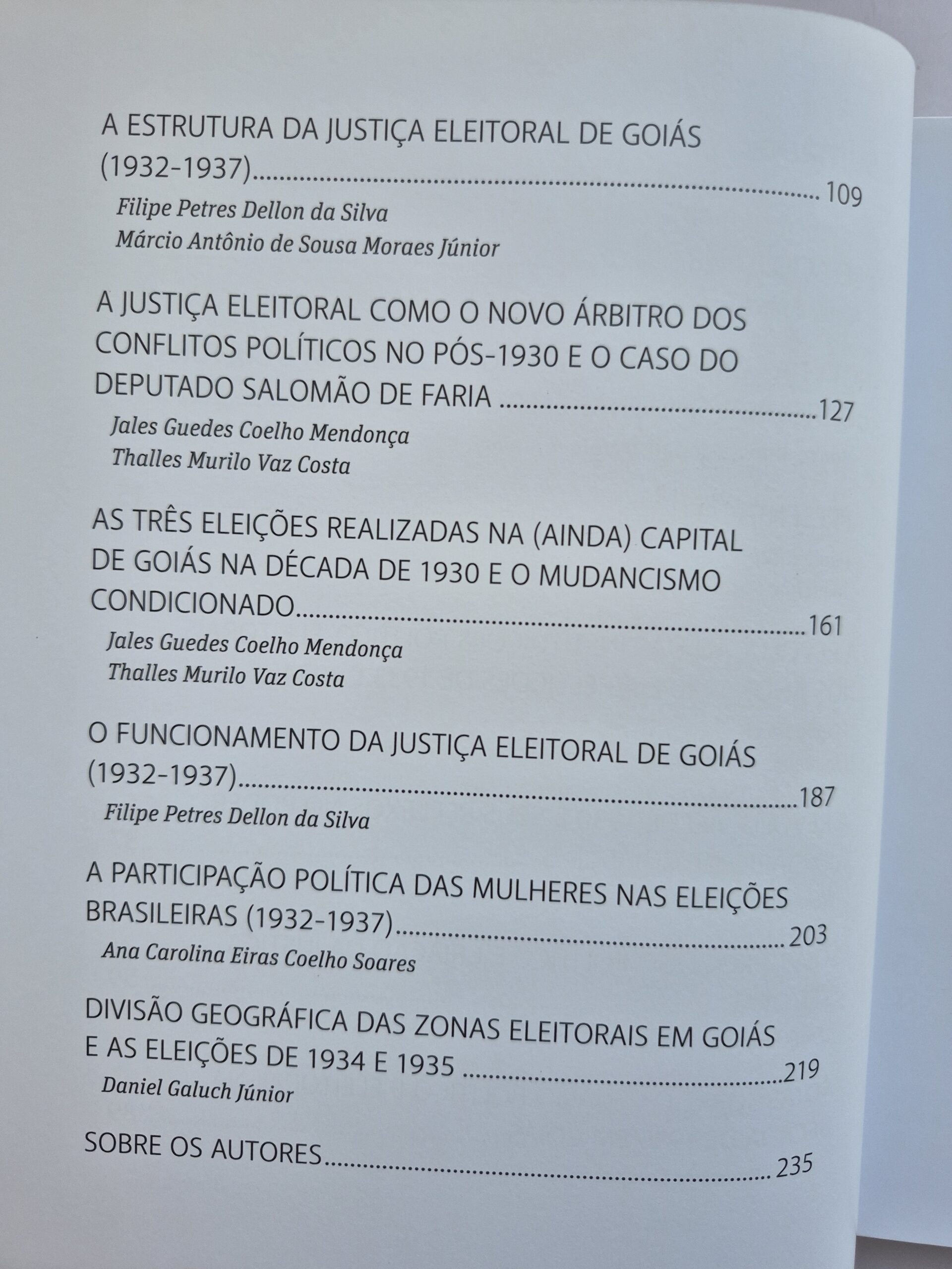 Livro Primeira Fase da Justiça Eleitoral Em Goiás (1932-1937) - Paulo Ricci, Jaqueline Zulini 1ª Edição ⓛ - Imagem 3