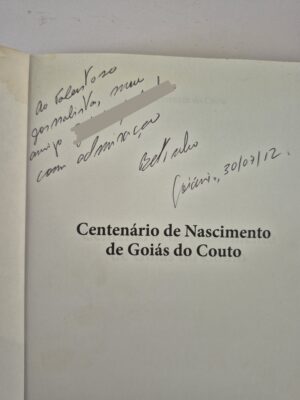 Alternative view of Livro Centenário de Nascimento de Goiás do Couto - Di Lorenzzo do Couto 1ª edição Autografado ⓛ