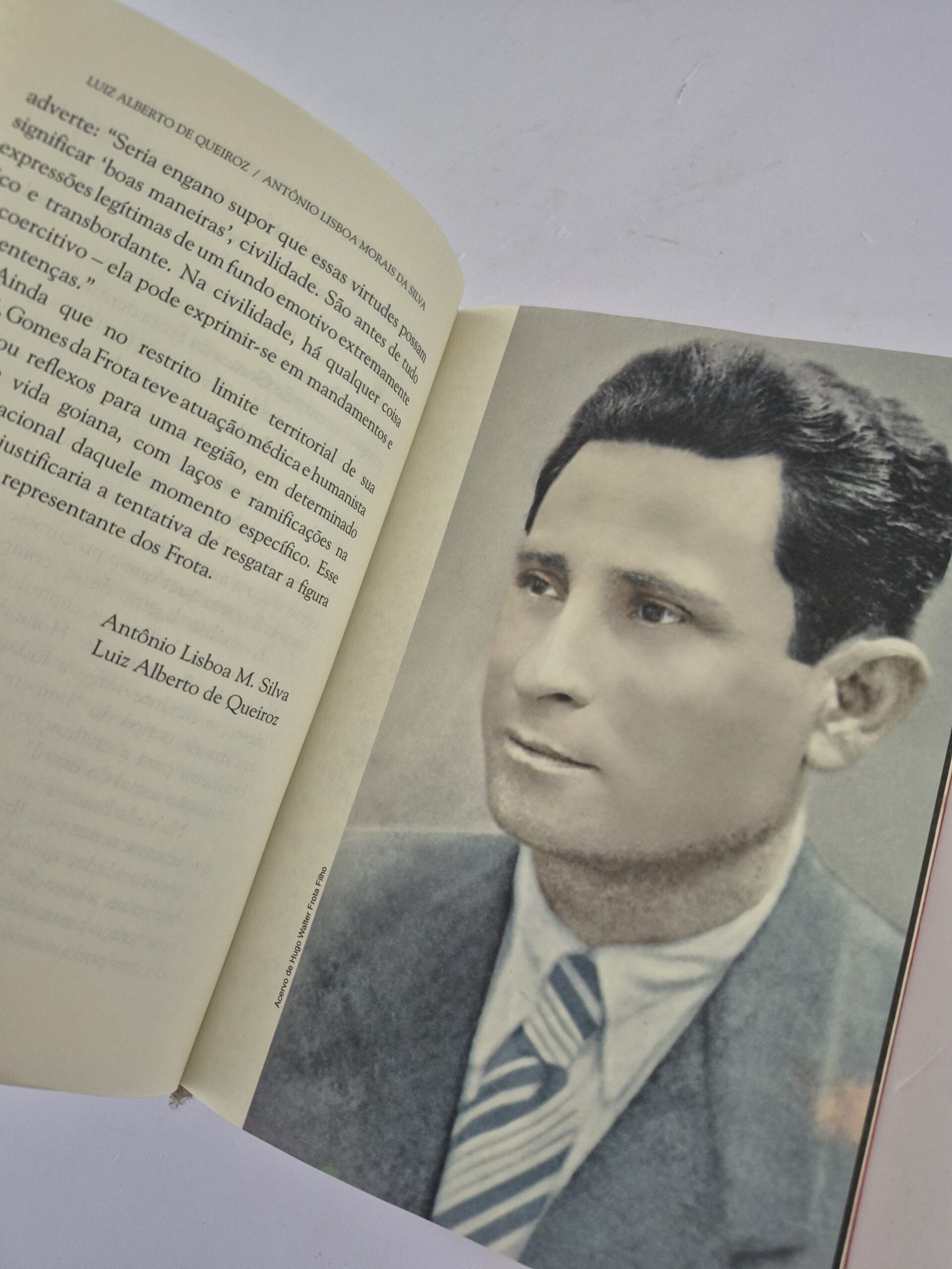 Livro Gomes da Frota: Medicina e Política no Sertão Goiano - Luiz A. Queiroz, Antônio Lisboa M. Silva 1ª edição ⓛ - Imagem 3