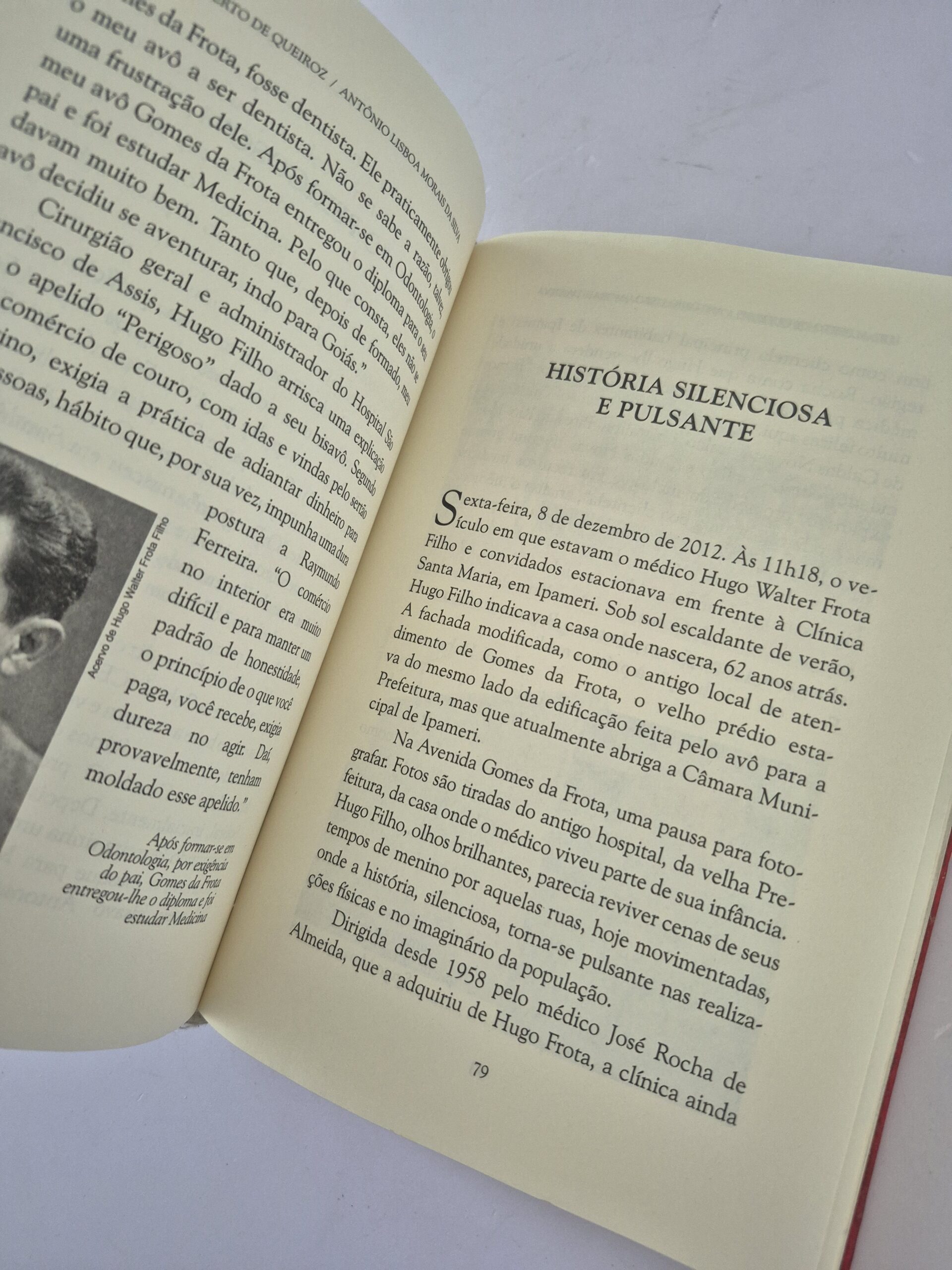 Livro Gomes da Frota: Medicina e Política no Sertão Goiano - Luiz A. Queiroz, Antônio Lisboa M. Silva 1ª edição ⓛ - Imagem 4