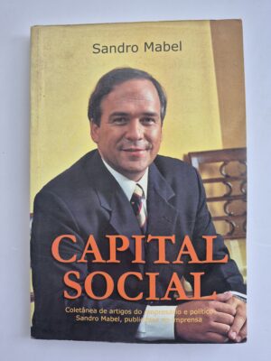 Livro Capital Social - Sandro Mabel 1ª edição ⓛ