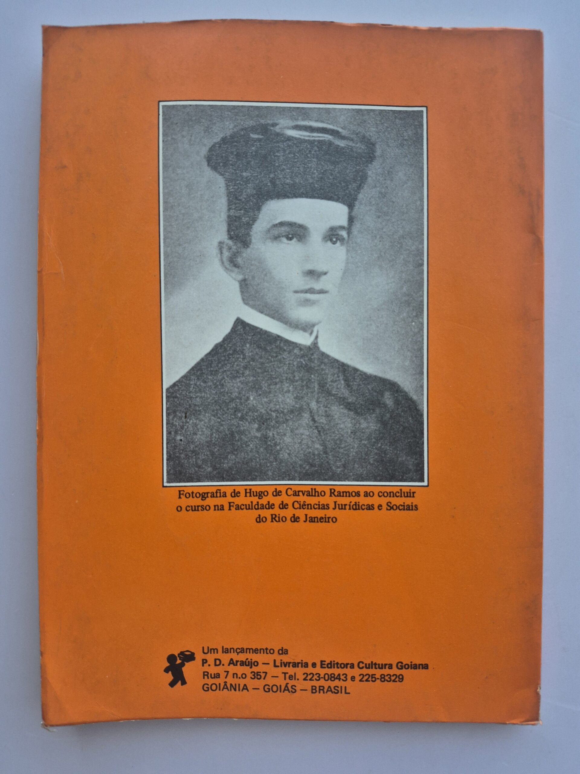 Livro Tropas e Boiadas - Hugo de Carvalho Ramos 4ª edição 1984 ⓛ - Imagem 5
