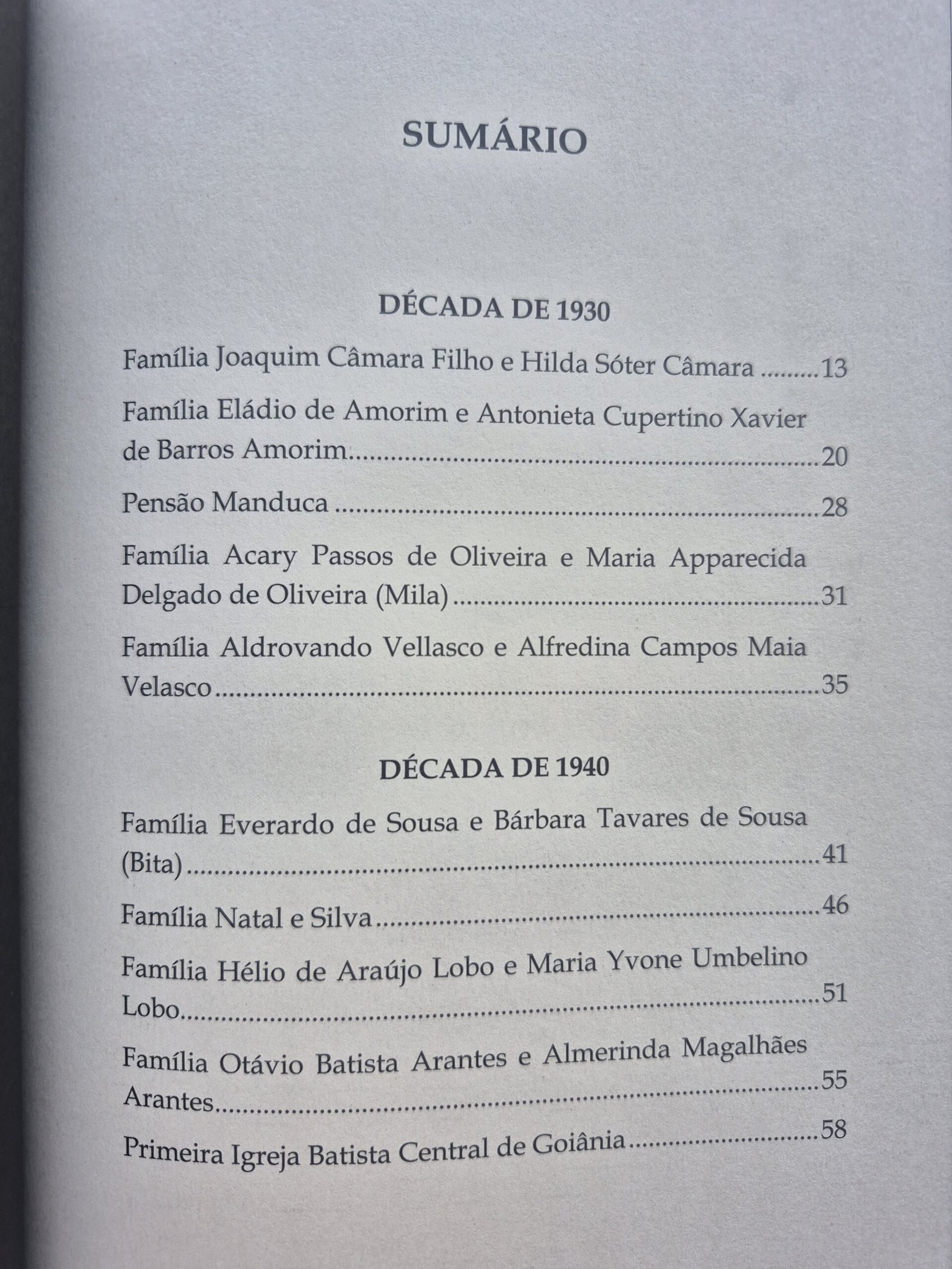Livro Rua 16 Centro Goiânia-GO: Décadas de 1930 a 1960 - Ubirajara Galli 1ª edição ⓛ - Imagem 2