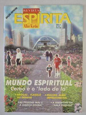 Revista Espírita Allan Kardec: Mundo Espiritual Ano X Nº 39 ⓛ