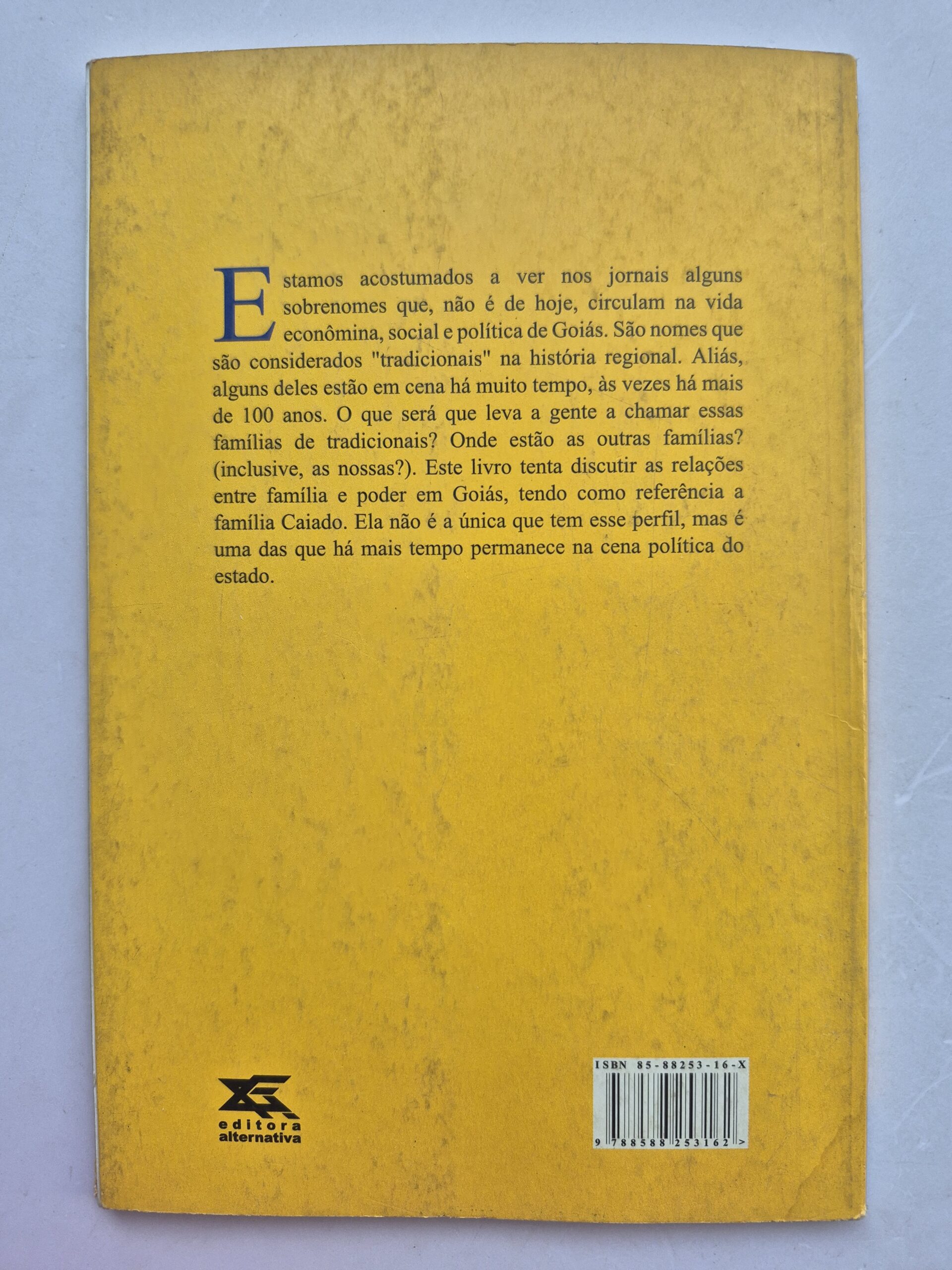 Livro Família e Poder em Goiás - Miriam Bianca 1ª edição ⓛ - Imagem 5