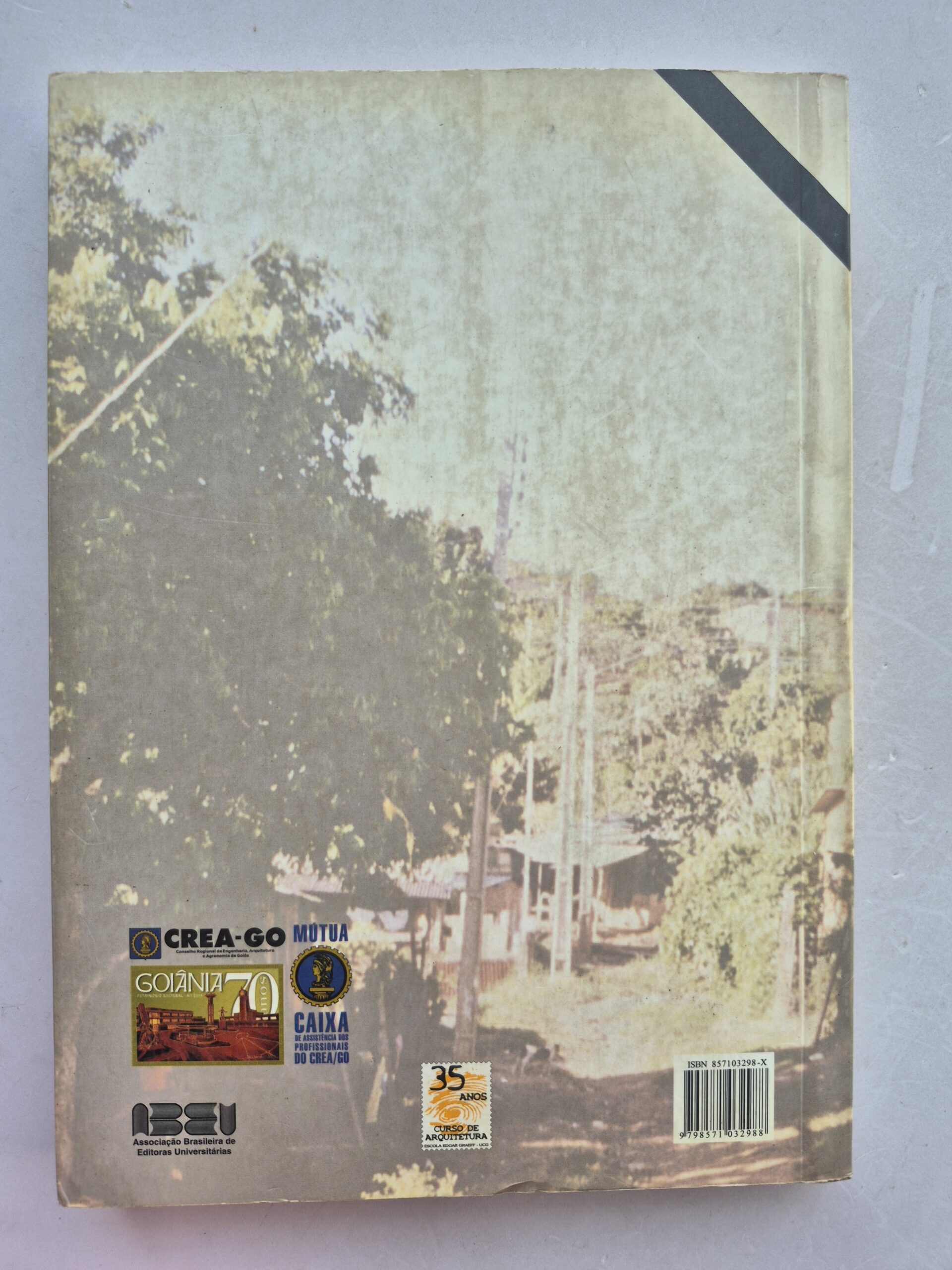Livro A Segregação Planejada: Goiânia, Brasília e Palmas - Lúcia Maria Moraes 2ª edição ⓛ - Imagem 6