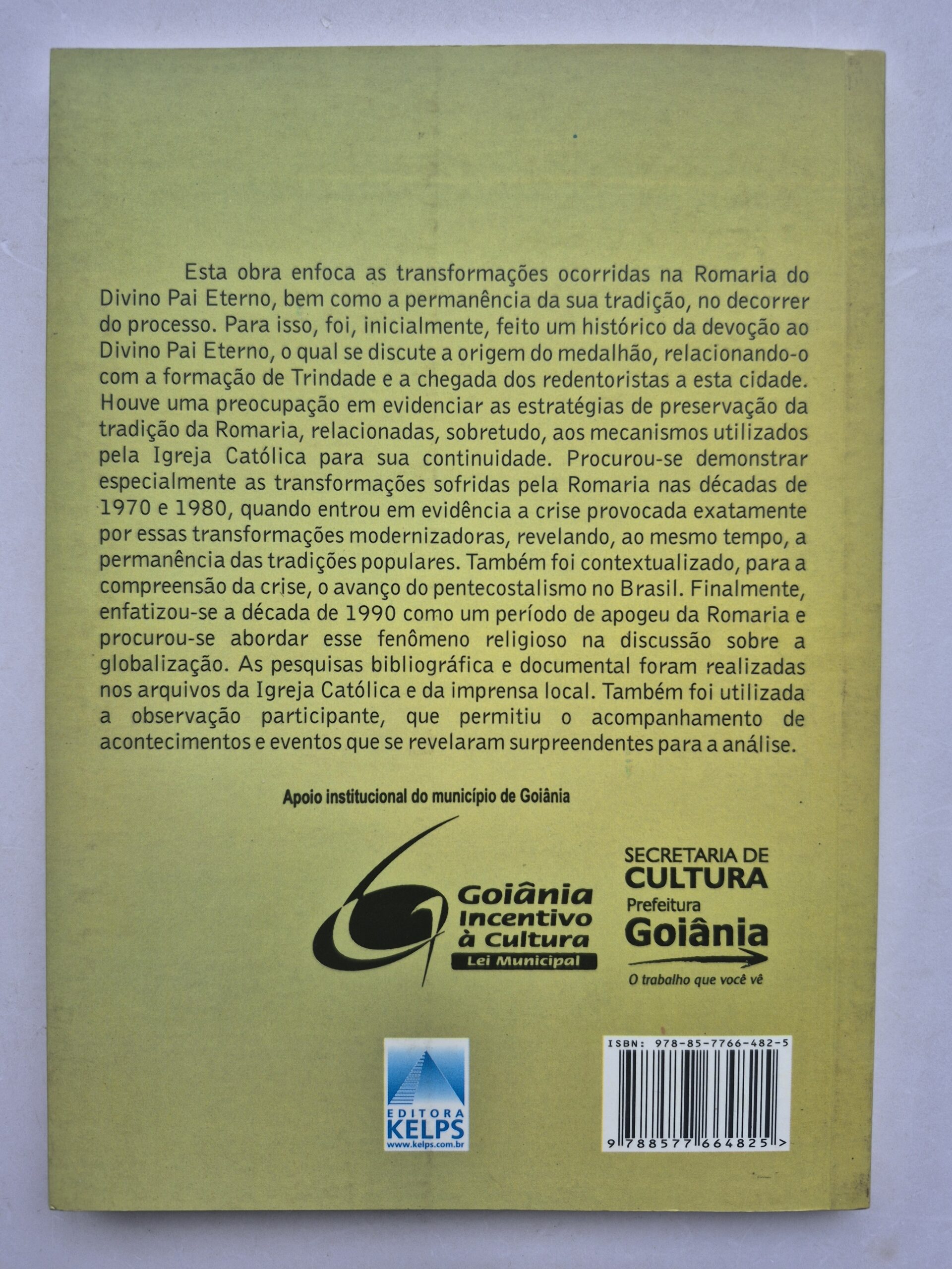 Livro A Romaria do Divino Pai Eterno em Trindade de Goiás 1970-2000 1ª edição ⓛ - Imagem 6